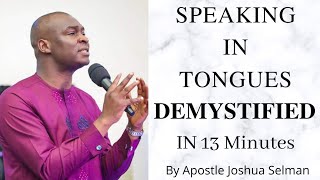 ALL you never knew about Speaking in Tongues  Apostle Joshua Selman [upl. by Reinhardt118]