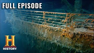 Lost Worlds Inside the quotUnsinkablequot Titanic S2 E7  Full Episode  History [upl. by Ayortal]