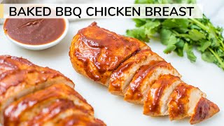 BAKED BARBECUE CHICKEN BREAST  moist ovenbaked recipe [upl. by Atinreb718]