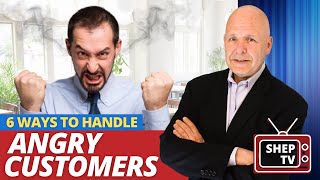 6 BEST WAYS To Handle Angry Customers [upl. by Thesda544]