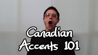 Canadian Accents 101 [upl. by Anelav316]