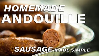 Smoked Andouille Sausage Made Easy [upl. by Laurence]