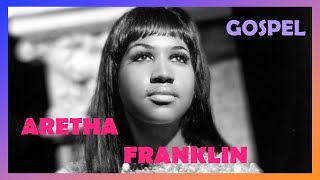 Aretha Franklin  Early Gospel  Songs of Faith [upl. by Aztinaj369]