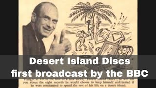 29th January 1942 Desert Island Discs first broadcast by the BBC [upl. by Anitram]