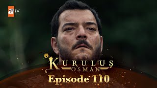 Kurulus Osman Urdu  Season 6 Episode 110 [upl. by Aldercy981]