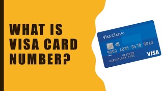 What is visa card number [upl. by Halona]