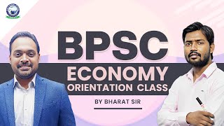 BPSC  Economy Orientation Class  By Bharat sir [upl. by Poock390]