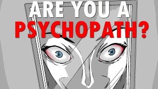 By the way Are You a Psychopath [upl. by Zucker]