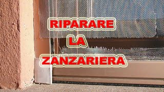 ✅🔨 riparare una zanzariera  tutorial [upl. by Yniar]