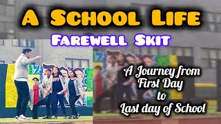 A Heartfelt Farewell Skit on School Life  A Journey from First Day to Last day of School [upl. by Nikki]