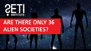 Are There Only 36 Alien Societies [upl. by Fredek]