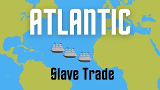 The Atlantic Slave Trade amp How It Affects Africa Today [upl. by Euqinay902]