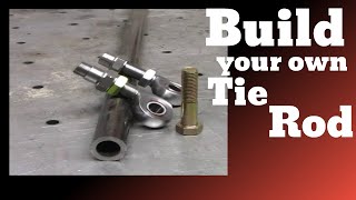 DIY Tie Rod [upl. by Joliet380]