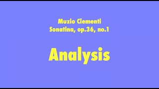 Clementi Sonatina Analysis [upl. by Wesa81]