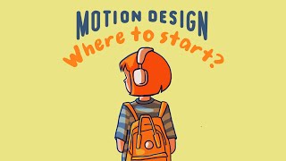 The Ultimate Guide to Motion Design Where to Start [upl. by Kraus764]