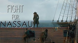 Black Sails  Fight For Nassau [upl. by Ahsekahs]