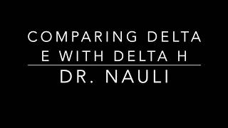 Chemistry Problem Solving Comparing delta E to delta H in Thermochemistry [upl. by Penny772]