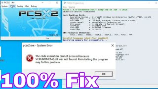 PCSX2 system error msvcp140 dllmissing [upl. by Rehtnug]