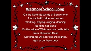 Wetmore School Song with vocal [upl. by Nnaael155]