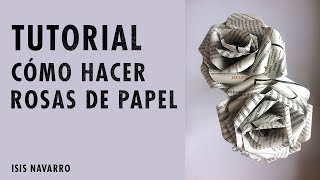 TUTORIAL FÁCIL CÓMO HACER ROSAS DE PAPEL [upl. by Yenduhc]