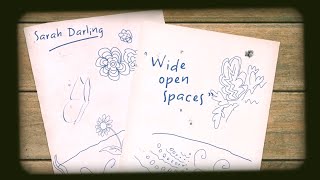 Wide Open Spaces  Sarah Darling Official Lyric Video [upl. by Fitalludba]