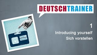 German for beginners A1A2  Deutschtrainer Introducing yourself [upl. by Akemeuwkuhc]