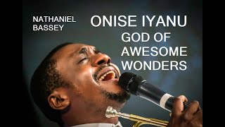 Nathaniel Bassey Greatest Hits [upl. by Sadick]