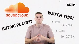 Buying Soundcloud Plays Watch this Before You Do [upl. by Harsho303]