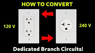 How To Convert 120V Receptacles Or Branch Circuits To 240V Also 240V To 120V [upl. by Aicilet]