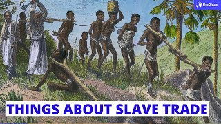 10 Things You Didnt Know About The Trans  Atlantic Slave Trade [upl. by Rahcir]