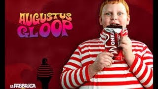 Augustus Gloop Lyrics [upl. by Proudlove]