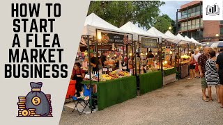 How to Start a Flea Market Business  Starting a Flea Market Business Guide [upl. by Iamhaj]