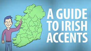 Guide to Irish Accents [upl. by Eirol]