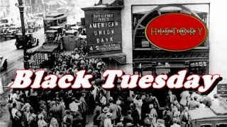 History Brief Black Tuesday The Stock Market Crash [upl. by Booma]