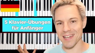 TOP 5 Klavierübungen für Anfänger [upl. by Jegar944]