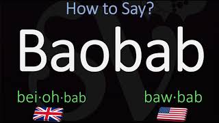 How to Pronounce Baobab CORRECTLY [upl. by Hiroko]