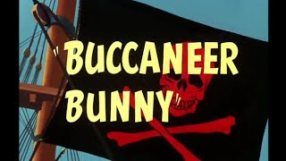 Looney Tunes quotBuccaneer Bunnyquot Opening and Closing [upl. by Aniri]