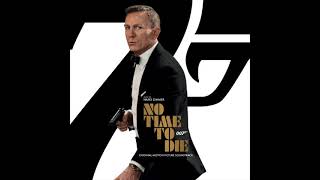 NO TIME TO DIE Soundtrack Suite  Hans Zimmer [upl. by Saddler]