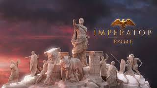 Imperator Rome Soundtrack  Hegemony [upl. by Erfert]