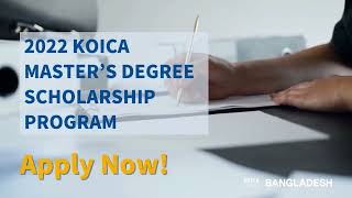 KOICAScholarship Program 2022 KOICA Masters Degree Scholarship Program [upl. by Nytram]