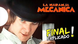 🎦LA NARANJA MECANICA 1971  RESUMEN  FINAL EXPLICADO🎦 [upl. by Haidabo]