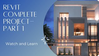 Revit Complete Project  Part 1  Revit Tutorial [upl. by Agnew]