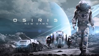 Osiris New Dawn  First Few Mins Gameplay [upl. by Nomyt]