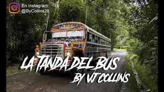 La Tanda Del Bus La Plena Retro VjCollins [upl. by Egedan]