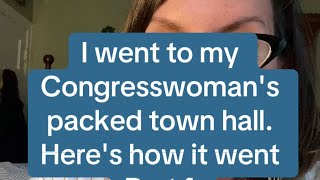 I went to my Congresswomans Town Hall Heres how it went [upl. by Mellen]