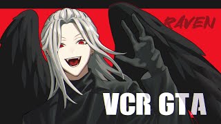 【 VCRGTA3 】 アイム カミング ナウ 【 ストリーマーグラセフ 】 [upl. by Dorwin]