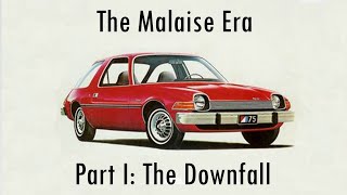 Ep 20 The Malaise Era Part I The Downfall of the American Automotive Industry [upl. by Nitsu652]