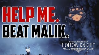 Hollow Knight  How to Beat Brooding Malik Boss Fight [upl. by Kursh]