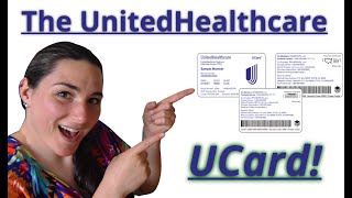 The UnitedHealthcare UCard [upl. by Icrad453]