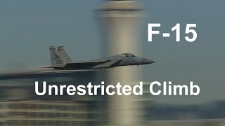 F15 Unrestricted Climb [upl. by Bushey150]